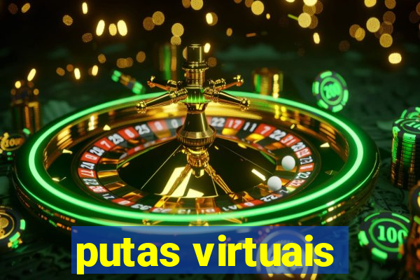 putas virtuais